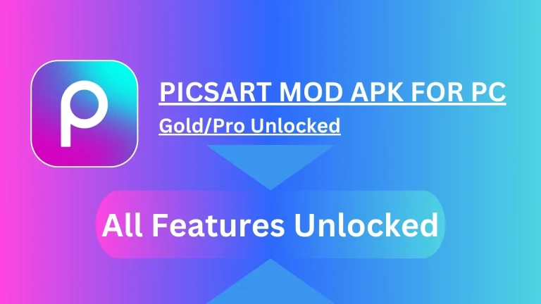 PicsArt MOD APK for PC Download FREE 2024