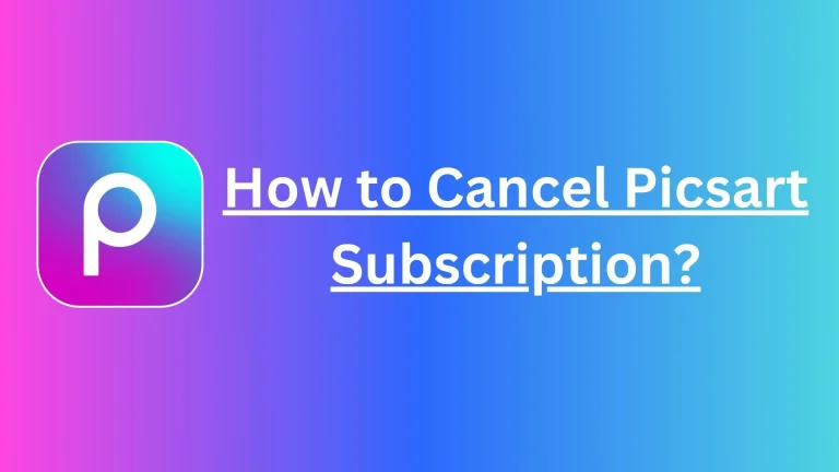 How to Cancel PicsArt Subscription